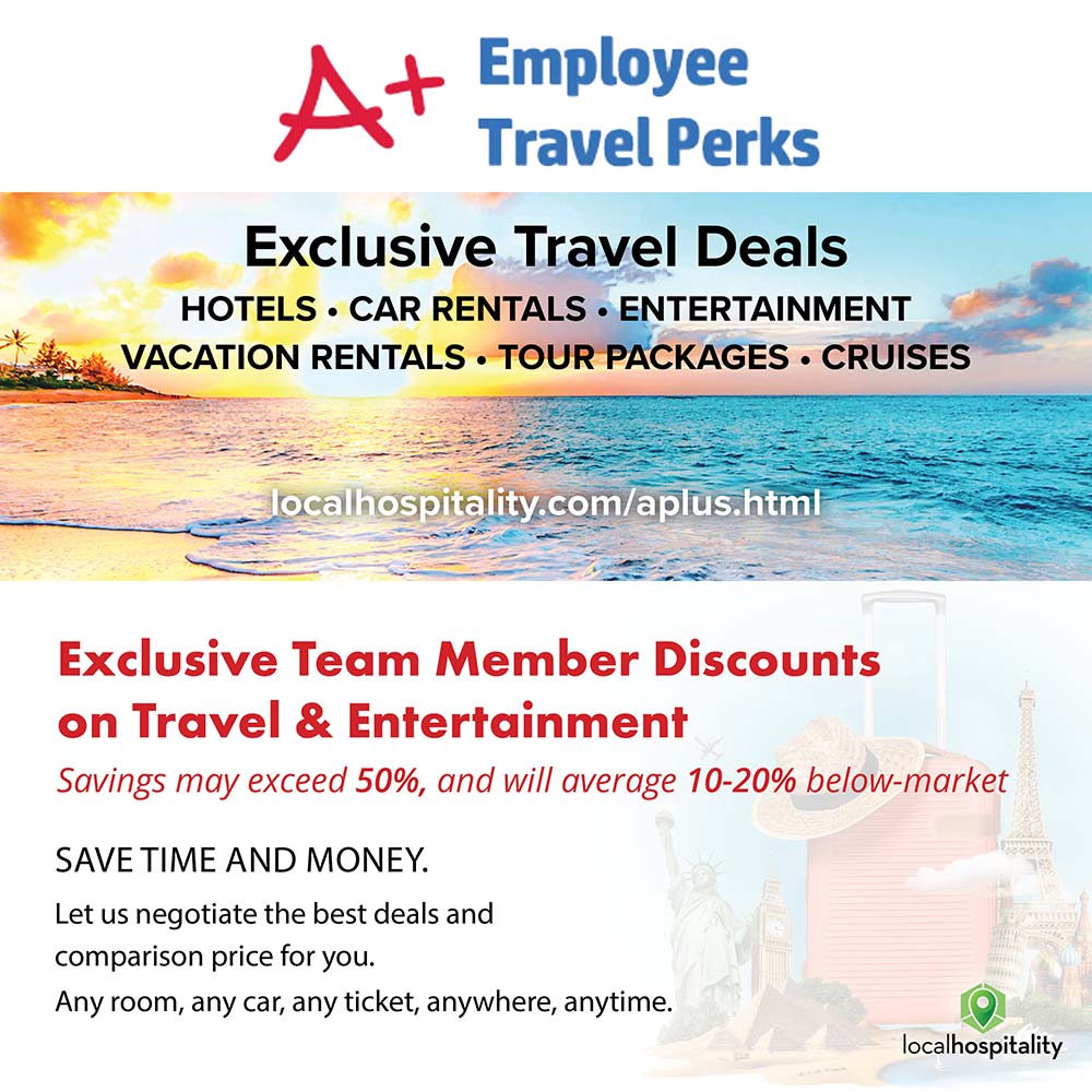 A+ Employee Travel Perks